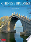 Chinese Bridges : Living Architecture From China's Past.