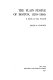 The plain people of Boston, 1830-1860 : a study in city growth / [by] Peter R. Knights.