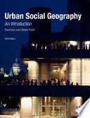 Urban Social Geography : an Introduction /