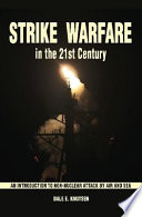 Strike warfare in the 21st century /