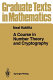 A course in number theory and cryptography /