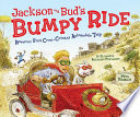 Jackson and Bud's bumpy ride : America's first cross-country automobile trip / Elizabeth Koehler-Pentacoff ; illustrated by Wes Hargis.