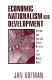 Economic nationalism and development : Central and Eastern Europe between the two world wars /