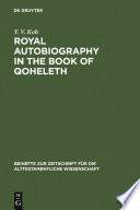 Royal Autobiography in the Book of Qoheleth /