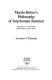 Martin Buber's philosophy of interhuman relation : a response to the human problematic of our time / Alexander S. Kohanski.