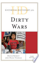 Historical dictionary of the dirty wars / David Kohut and Olga Vilella.