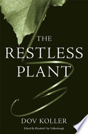 The restless plant /