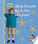 Skip count by 5, it's no jive! /