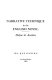 Narrative technique in the English novel : Defoe to Austen / Ira Konigsberg.