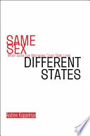 Same sex, different states : when same-sex marriages cross state lines /