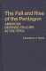 The fall and rise of the Pentagon : American defense policies in the 1970's /