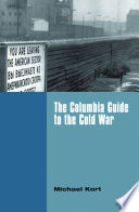 The Columbia guide to the Cold War /