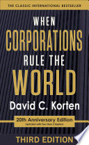 When corporations rule the world /