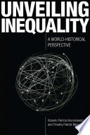Unveiling inequality : a world-historical perspective /