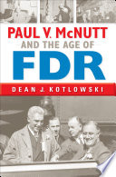 Paul V. McNutt and the Age of FDR.