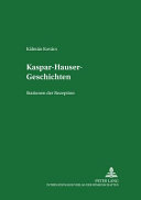 Kaspar-Hauser-Geschichten : Stationen der Rezeption /