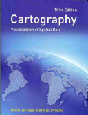 Cartography : visualization of geospatial data / Menno-Jan Kraak and Ferjan Ormeling.