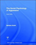 The social psychology of aggression