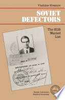 Soviet defectors : the KGB wanted list / Vladislav Krasnov.