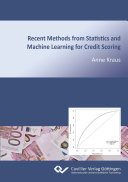Recent methods from statistics and machine learning for credit scoring /