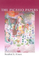 The Picasso papers / Rosalind E. Krauss.