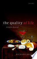 The quality of life : Aristotle revised /