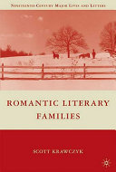 Romantic literary families / Scott Krawczyk.