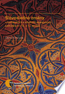 Slovosledné změny v bulharských a srbských evangelních památkách z 12. a 13. století /
