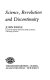 Science, revolution, and discontinuity / John Krige.