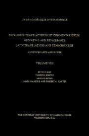 Catalogus translationum et commentariorum : Mediaeval and Renaissance Latin translations and commentaries : annotated lists and guides / editor-in-chief, Paul Oskar Kristeller.