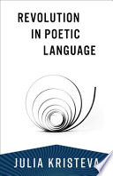 Revolution in poetic language /