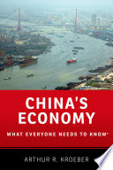 China's economy : what everyone needs to know /