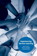 Experiencing service-learning / Robert F. Kronick, Robert B. Cunningham, and Michele Gourley.