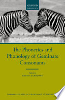 The Phonetics and Phonology of Geminate Consonants.