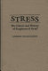 Stress : the nature and history of engineered grief /