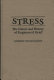 Stress : the nature and history of engineered grief / Robert Kugelmann.
