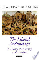 The Liberal Archipelago : a Theory of Diversity and Freedom.