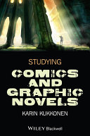 Studying comics and graphic novels Karin Kukkonen.