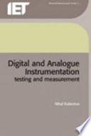 Digital and analogue instrumentation : testing and measurement /