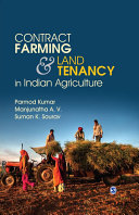 Contract Farming & Land Tenancy in Indian Agriculture.