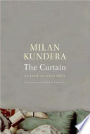 The curtain : an essay in seven parts /