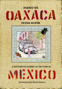 Diario de Oaxaca / Peter Kuper ; [introducción de Martín Solares]