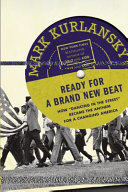 Ready for a brand new beat : how "Dancing in the street" became the anthem for a changing America /