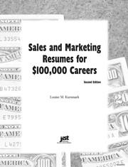 Sales and marketing resumes for $100,000 careers / Louise M. Kursmark.