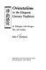 Orientalism in the Hispanic literary tradition : in dialogue with Borges, Paz, and Sarduy /