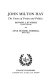 John Milton Hay : the union of poetry and politics / Howard I. Kushner and Anne Hummel Sherrill.