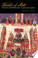 Theater of state Parliament and political culture in early Stuart England / Chris R. Kyle.