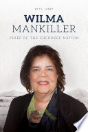 WILMA MANKILLER chief of the cherokee nation.