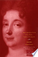 Zayde : a Spanish romance / Marie-Madeleine Pioche de La Vergne, Comtesse de Lafayette ; edited and translated by Nicholas D. Paige.