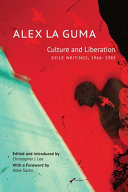 Culture and liberation : exile writings, 1966-1985 /